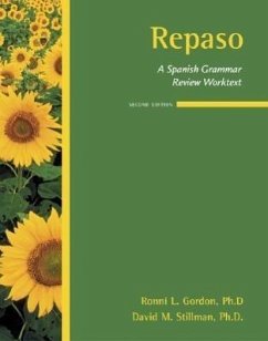 Repaso: A Spanish Grammar Review Worktext - Gordon, Ronni L; Stillman, David M