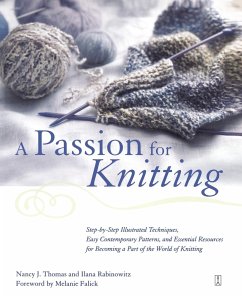 A Passion for Knitting - Thomas, Nancy; Rabinowitz, Ilana