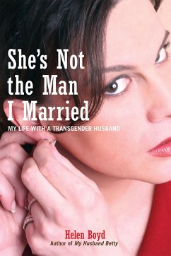 She's Not the Man I Married - Boyd, Helen