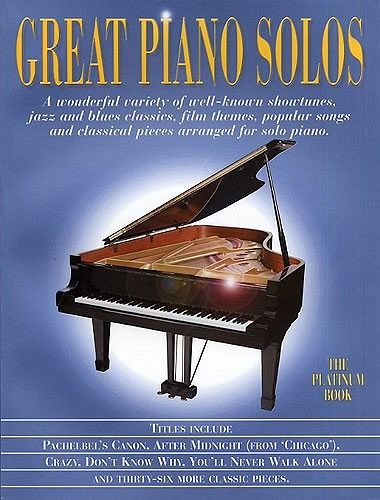 Great Piano Solos The Platinum Book Great Piano Solos The Platinum Book