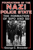 Foundations of the Nazi Police State