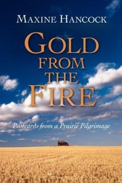 Gold from the Fire