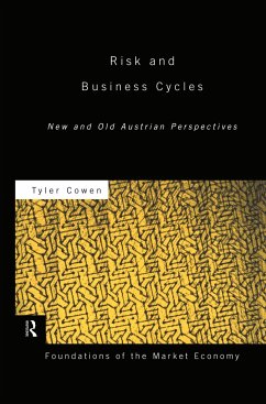Risk and Business Cycles - Cowen, Tyler