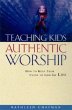 Teaching Kids Authentic Worship - Bild 1