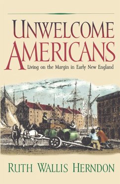 Unwelcome Americans - Herndon, Ruth Wallis