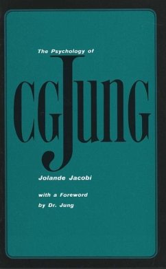 The Psychology of C.G.Jung - Jacobi, Jolande