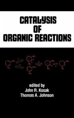 Catalysis of Organic Reactions - Johnson, Thomas A. / Kosak, John R. (eds.)