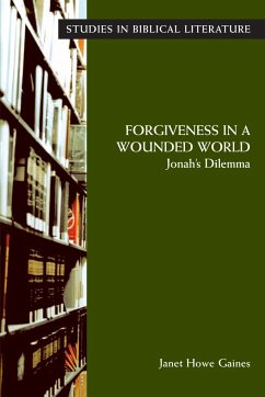 Forgiveness in a Wounded World - Gaines, Janet Howe