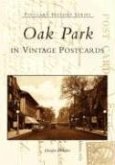 Oak Park in Vintage Postcards