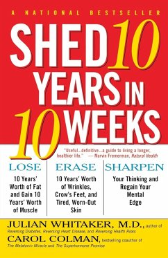 Shed Ten Years in Ten Weeks - Whitaker, Julian; Colman, Carol