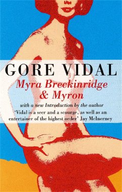 Myra Breckinridge And Myron - Vidal, Gore