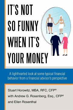 It's Not So Funny When It's Your Money - Horowitz, Stuart