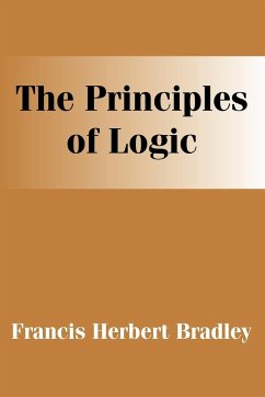 Principles of Logic, The - Bradley, F. H.