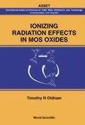 Ionizing Radiation Effects in Mos Oxides