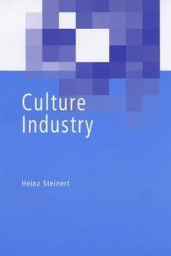 Culture Industry - Steinert, Heinz