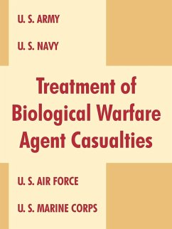 Treatment of Biological Warfare Agent Casualties - U. S. Department Of Defense