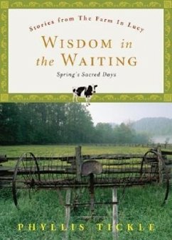 Wisdom in the Waiting - Tickle, Phyllis