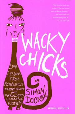 Wacky Chicks - Doonan, Simon