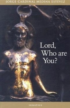 Lord, Who Are You?: The Names of Christ - Medina Estevez, Jorge Cardinal; Gomez-Posthill, Eladia