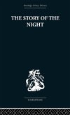 The Story of the Night The Story of the Night