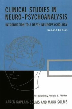 Clinical Studies in Neuro-psychoanalysis - Kaplan-Solms, Karen; Solms, Mark