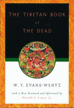 The Tibetan Book of the Dead - Lopez, Donald S.
