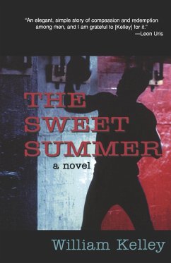 The Sweet Summer - Kelley, William