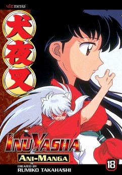 Inuyasha Ani-Manga, Vol. 18 - Takahashi, Rumiko