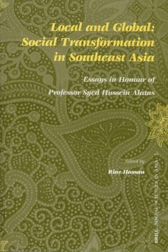 Local and Global: Social Transformation in Southeast Asia - Hassan, Riaz (ed.)