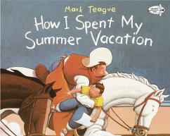 How I Spent My Summer Vacation - Teague, Mark