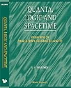 Quanta, Logic and Spacetime: Variations on Finkelstein's Quantum Relativity - Selesnick, Stephen A