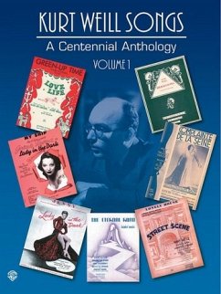 Cover Kurt Weill Songs - A Centennial Anthology - Volume 1