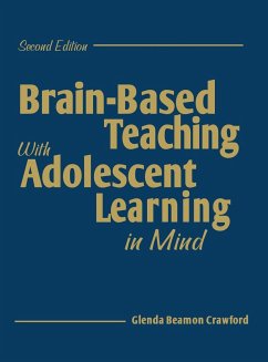 Brain-Based Teaching with Adolescent Learning in Mind - Crawford, Glenda Beamon