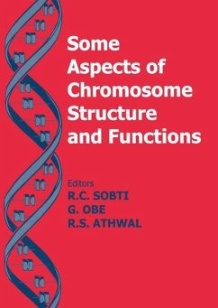 Some Aspects of Chromosome Structure and Function - Sobti, R.C. / Obe, G. (Hgg.)