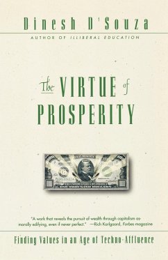 The Virtue of Prosperity - D'Souza, Dinesh