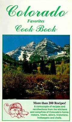 Colorado Cookbook - Garrity, Drew
