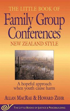 The Little Book of Family Group Conferences - Macrae, Allan