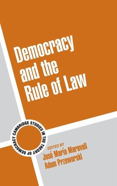 Democracy and the Rule of Law - Maravall, Jose Maria / Przeworski, Adam (eds.)