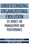 Understanding Organizational Evolution