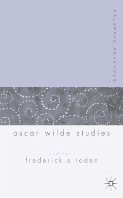 Palgrave Advances in Oscar Wilde Studies - Roden, Frederick S