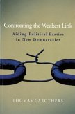 Confronting the Weakest Link: Aiding Political Parties in New Democracies