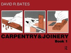 Carpentry and Joinery Book 1 - Bates, D.R.