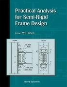 Practical Analysis for Semi-Regid Frame - Chen, Wai-Fah