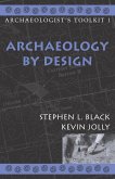 Archaeology by Design