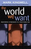 The World We Want