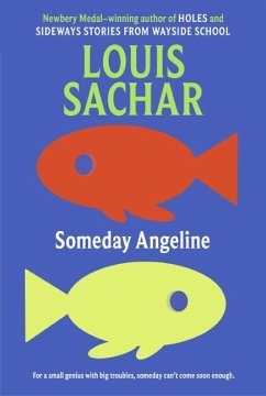 Someday Angeline - Sachar, Louis