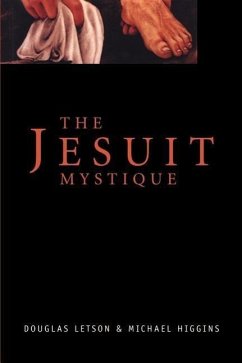 The Jesuit Mystique - Letson, Douglas