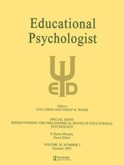 Rediscovering the Philosophical Roots of Educational Psychology