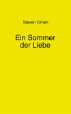 Ein Sommer der Liebe Ein Sommer der Liebe