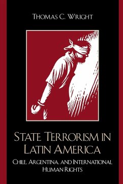 State Terrorism in Latin America - Wright, Thomas C.